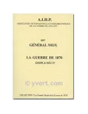 LA GUERRE DE 1870 - AIHP - GENERAL NIOX