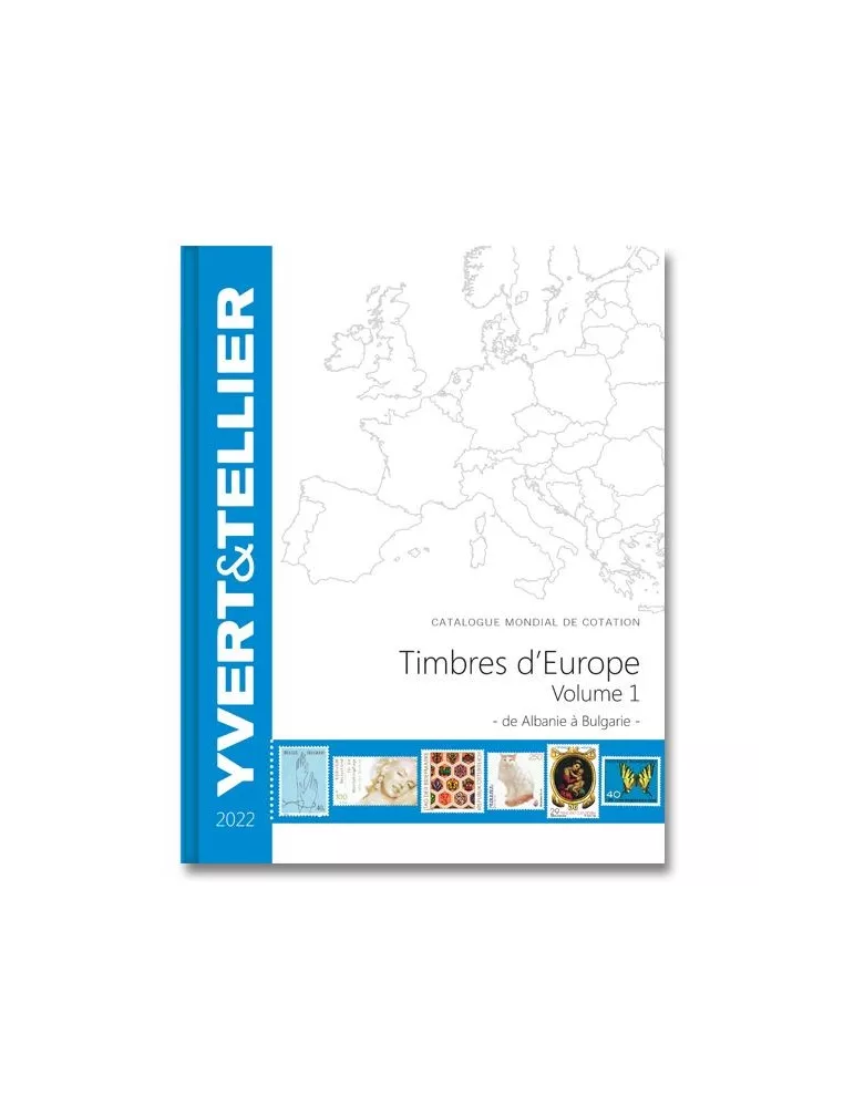 EUROPE Volume 1 - 2022 (Catalogue des timbres des pays d´Europe de A à B)