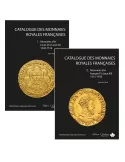 CATALOGUE DES MONNAIES ROYALES FRANCAISES TOME I & II (EDITIONS GADOURY)