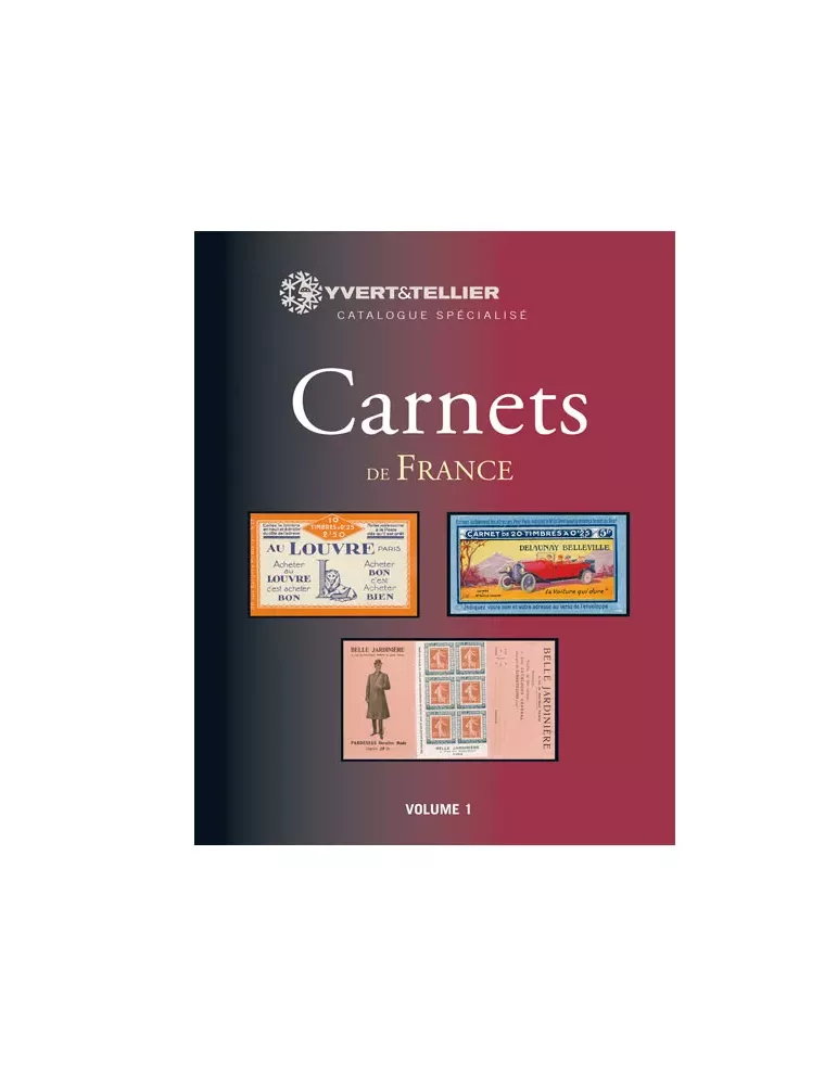 CARNETS DE FRANCE Volume 1 (1906-1926)