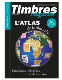 ATLAS DE LA PHILATELIE DE A à B (TIMBRES MAGAZINE HORS SERIE N°6)