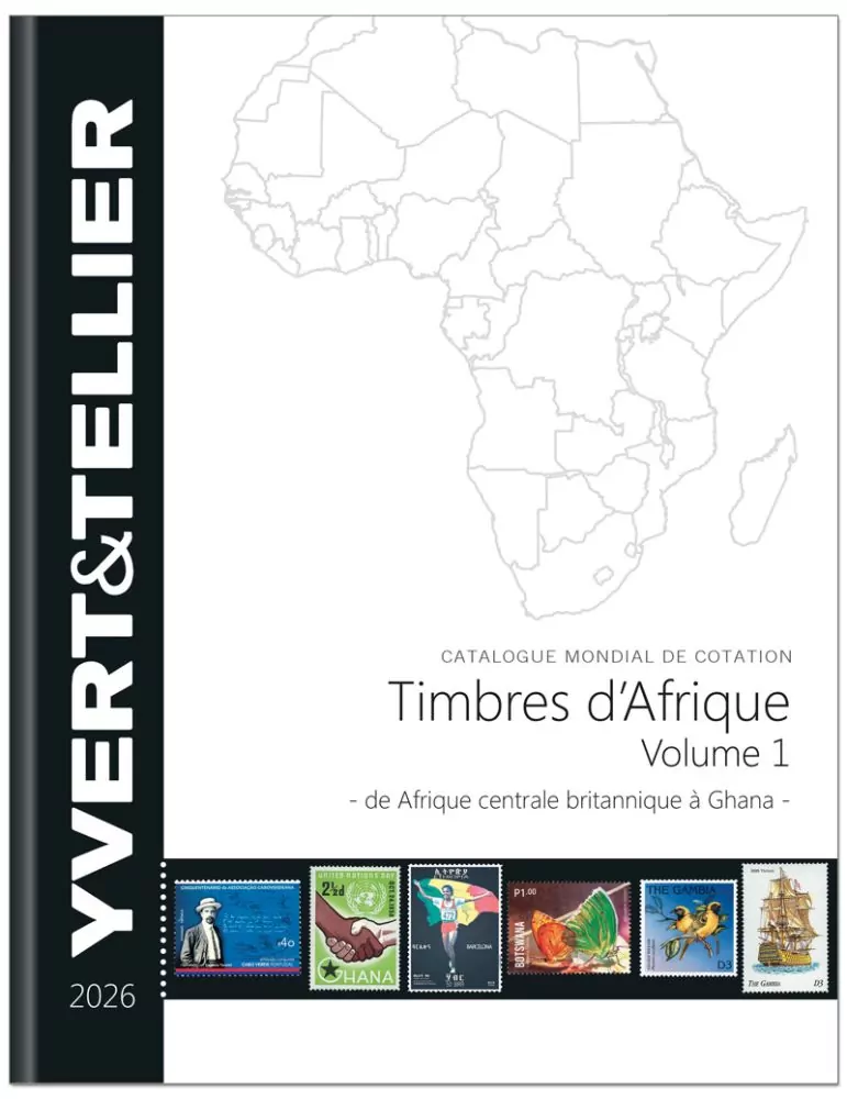 AFRIQUE Volume 1 - 2026 (Catalogue des timbres des pays d´Afrique : de Afrique Centrale Britannique à Ghana)