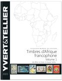 AFRIQUE FRANCOPHONE Volume 1 - 2023 (Catalogue des timbres des pays d´Afrique : de Afars et Issas à Haute-Volta)