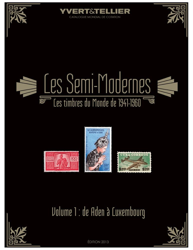 SEMI-MODERNES DU MONDE : 1941-1960 (Édition 2013) - Vol. 1