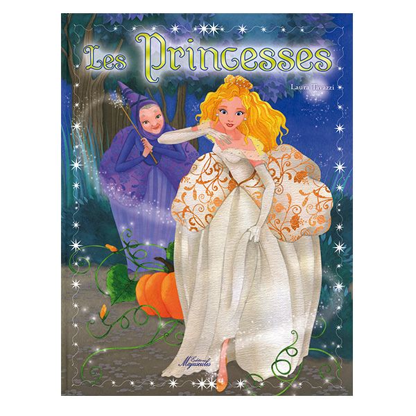 LES PRINCESSES LES PRINCESSES