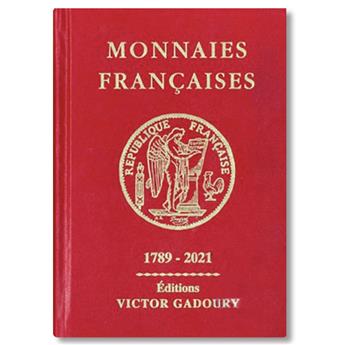MONNAIES FRANCAISES GADOURY : 1789-2021