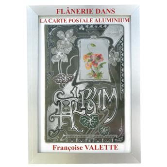 FLANERIE DANS LA CARTE POSTALE ALUMINIUM (VAL D´OISE EDITIONS)